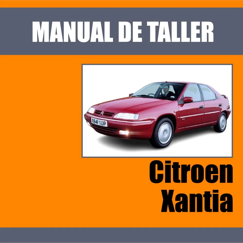 Manual de Taller Citroen Xantia