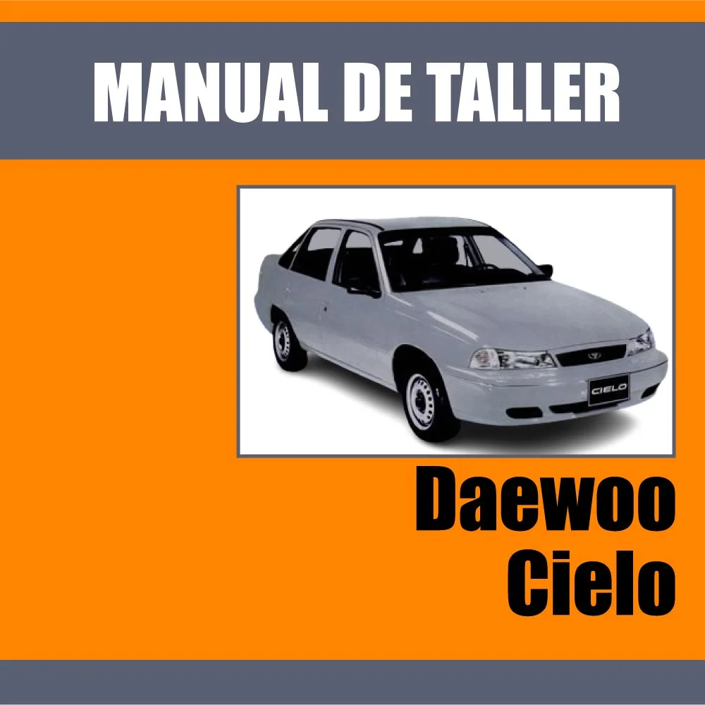 Manual de Taller Daewoo Cielo