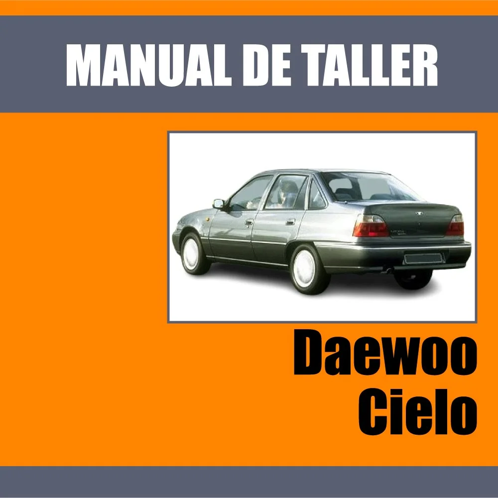 Manual de Taller Daewoo Cielo