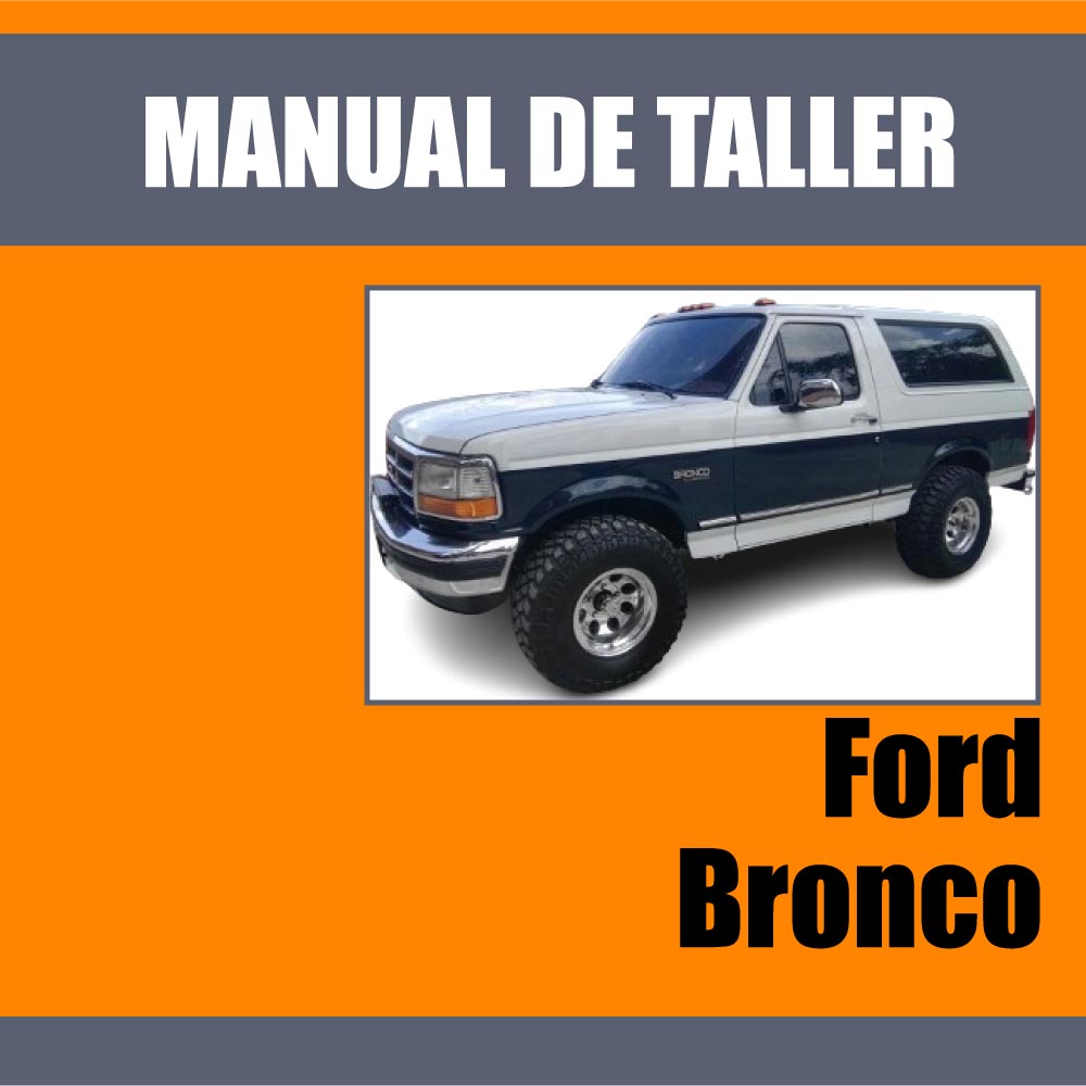 Manual Taller Ford Bronco Motor 300 232 302 351 Diagramas