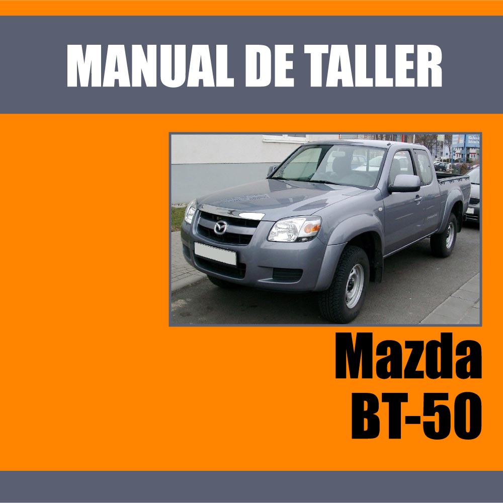 Manual Usuario Mazda BT50 2.2 26 Diesel 2.5 Español F2 G6 WL