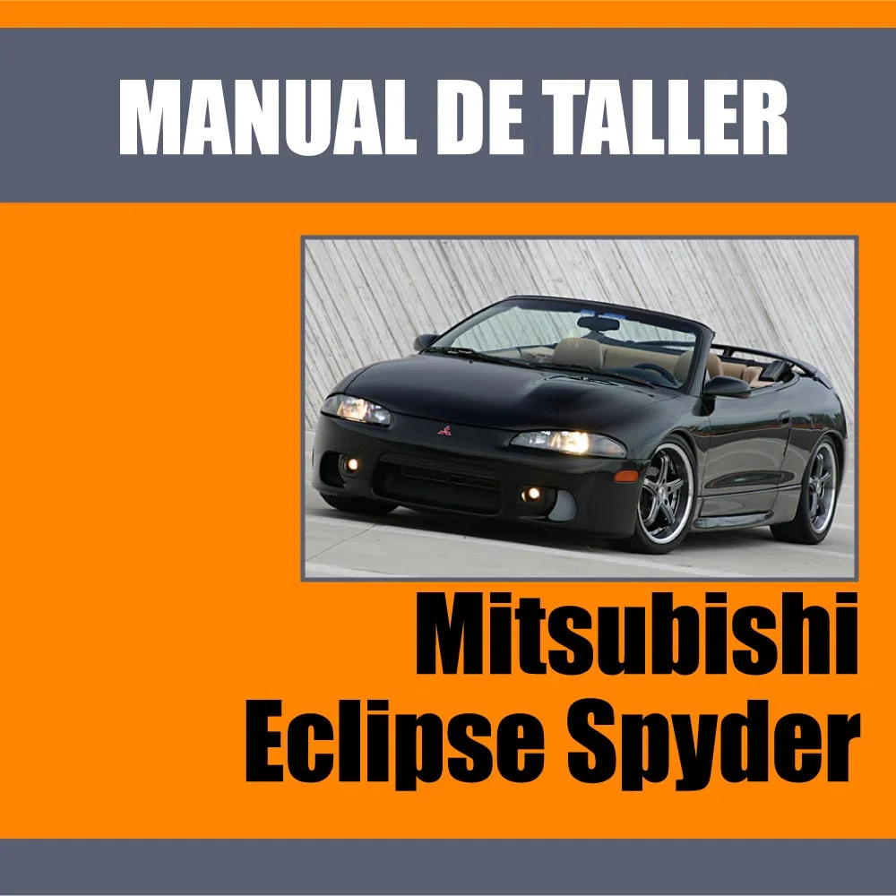 Manual de Taller Mitsubishi Eclipse Spyder