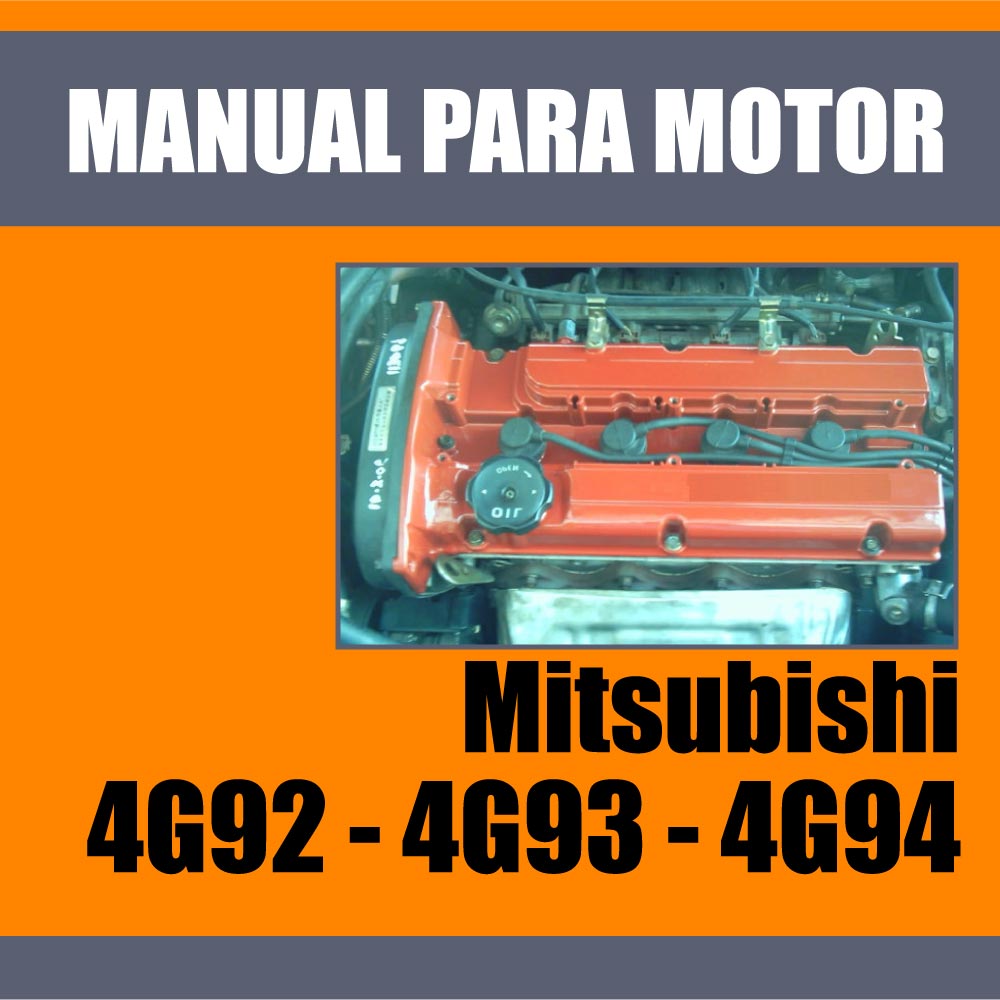 Manual Taller Motor Mitsubishi 4G92 4G93 4G94 | 16 18 20