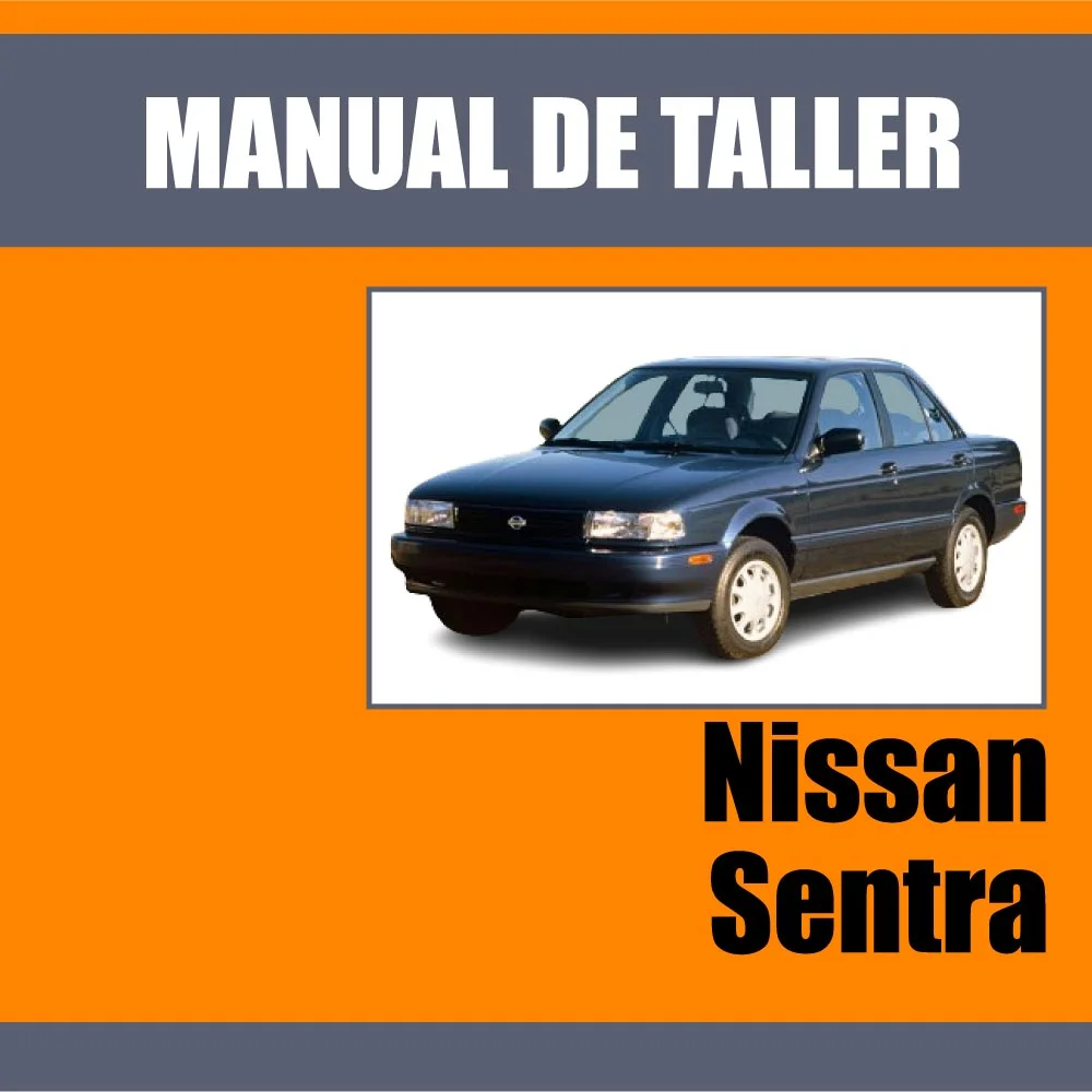 Manual de Taller Nissan Sentra