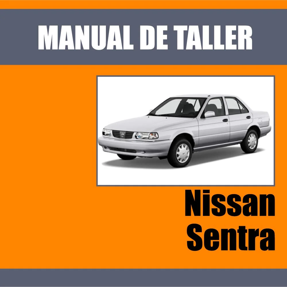 Manual de Taller Nissan Sentra