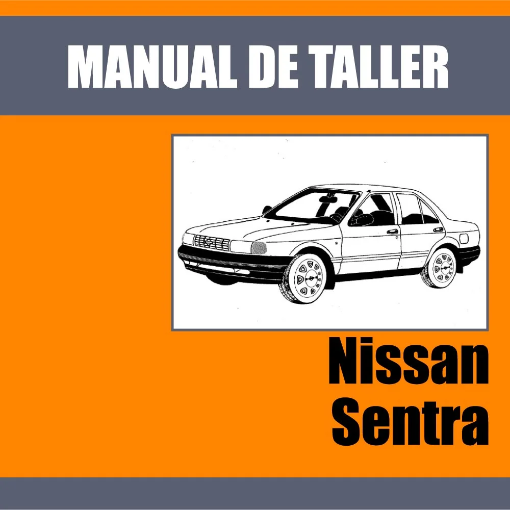 Manual de Taller Nissan Sentra