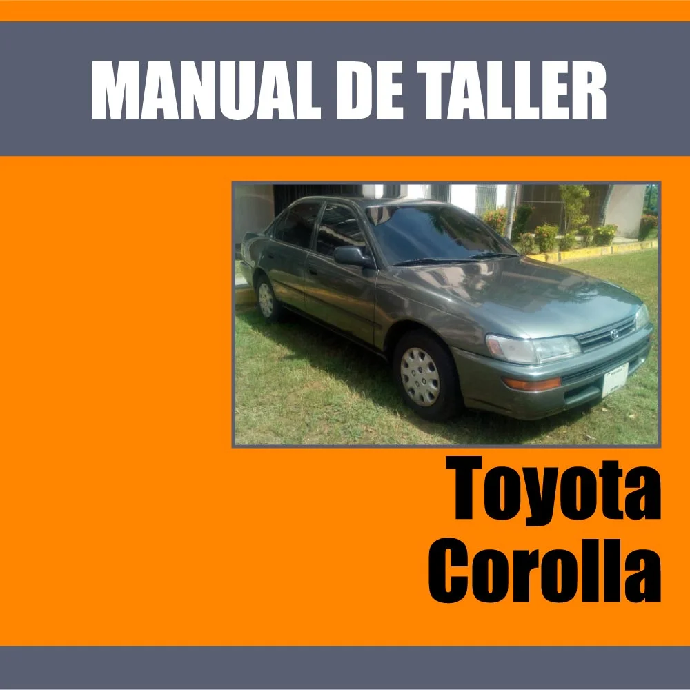 Manual de Taller Toyota Corolla
