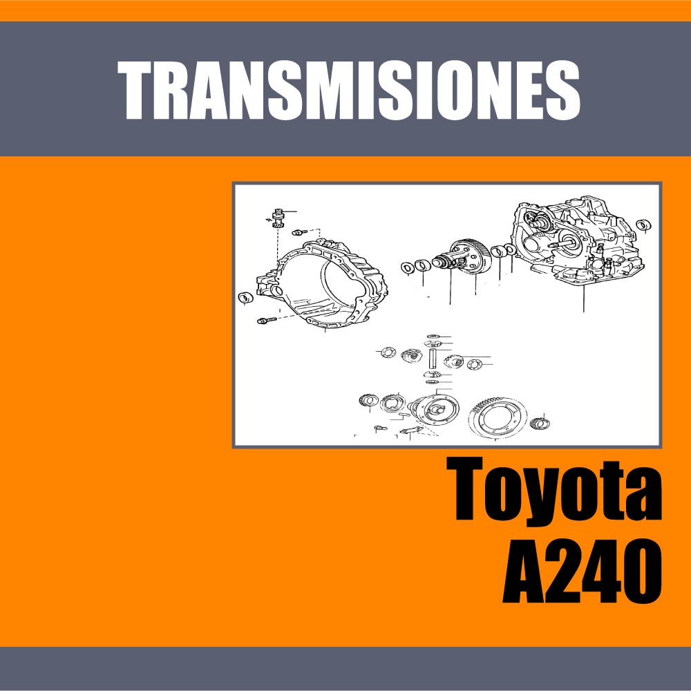 Transmision Automatica Toyota Corolla A240 Manual Reparacion