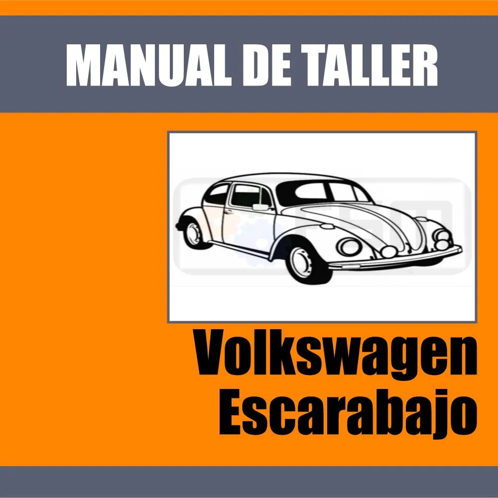 Manual de Taller Volkswagen Escarabajo